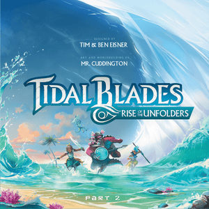 Tidal Blades 2: Rise of the Unfolders Deluxe plus Miniatures Wash