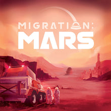 Migration: Mars Swag Pack Kickstarter Pledge