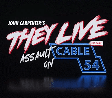 They Live: Assault on Cable 54: Chew Bubblegum and Kick Ass Pledge